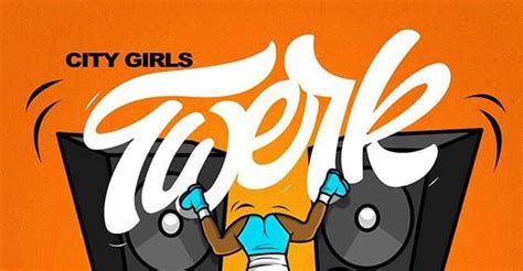 City Girls’s new song “Twerk” is an ass shaking anthem | The FADER