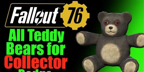 ﻿Fallout 76: Every Teddy Bear Location & More - Gamerz Gateway | Gamerz Gateway