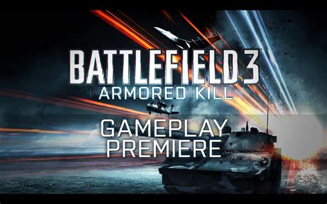 Battlefield 3 Armored Kill DLC Gameplay Trailer