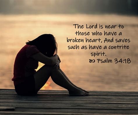 Psalm 34:18 God is Near the Brokenhearted - Wellspring Christian Ministries