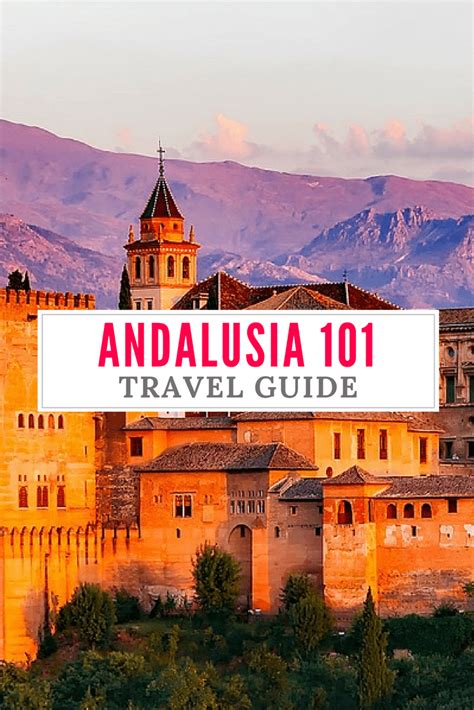 Best Places to Visit in Andalusia: An Andalusia Travel Guide Covering ...