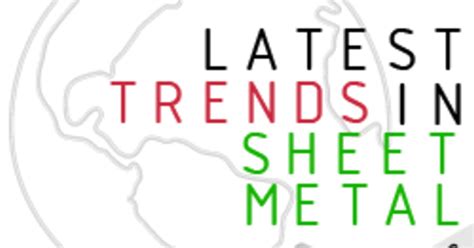 Latest trends in sheet metal | expometals