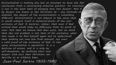 Sartre – Existentialism | Thoughts of God