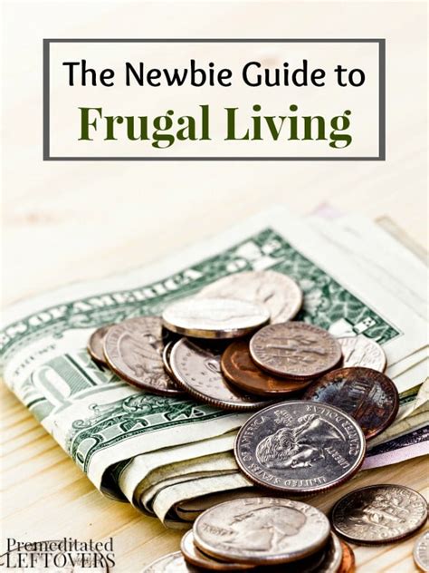 The Beginner's Guide to Frugal Living: Tips to Help You Start Saving