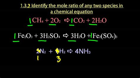 1.2 Identify the mole ratio of any 2 species in a chemical equation [SL ...