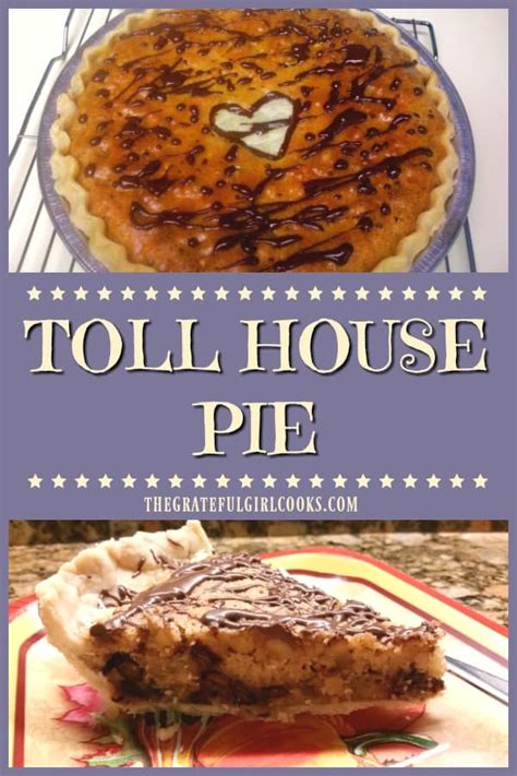 Toll House Pie (SO EASY!) / The Grateful Girl Cooks!