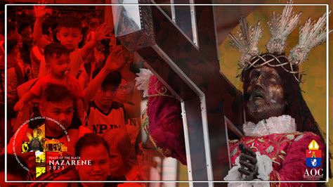 Nazareno 2023 features “Walk of Faith” to replace Traslacion - Roman ...