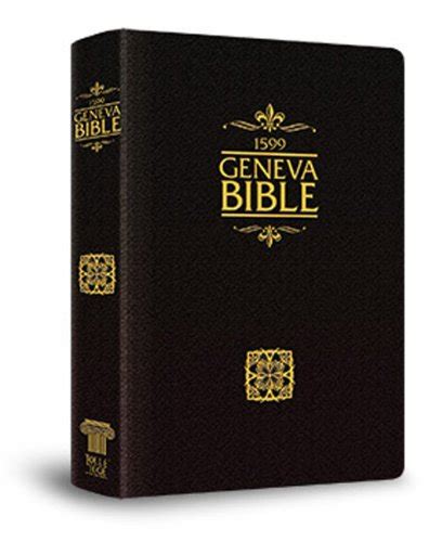 1599 Geneva Bible Bonded Leather Edition - God: 9780975484623 - AbeBooks