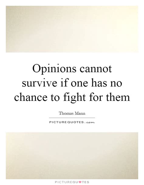 Have No Chance Quotes. QuotesGram