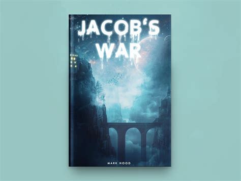 Jacob's War Book Cover Design by Clever Covers on Dribbble