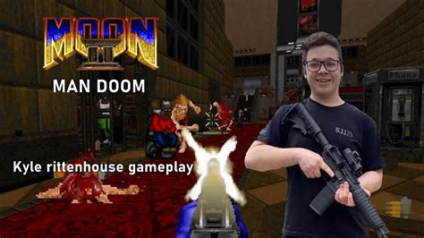 Moon man doom mod kyle rittlenhouse gameplay - YouTube