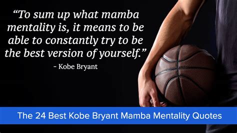 The 24 Best Kobe Bryant Mamba Mentality Quotes