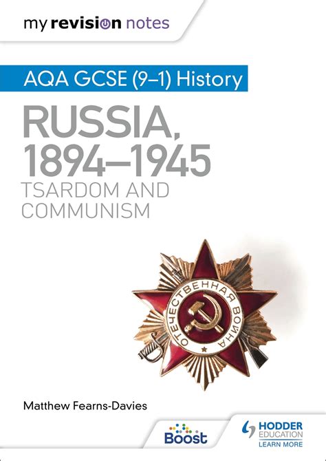 My Revision Notes: AQA GCSE (9–1) History: Russia, 1894–1945: Tsardom and communism by Matthew ...