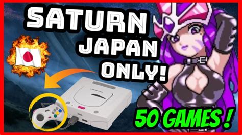 Top 50 Sega Saturn Games You Couldn't Play! - Japanese Saturn ...