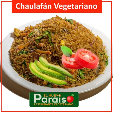 Chaulafan Vegetariano – Paraiso Vegetariano