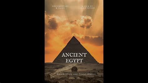 Ancient Egyptian Civilization- THE DOCUMENTARY - YouTube