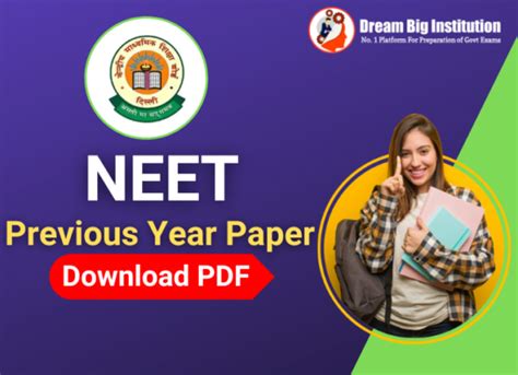 NEET Previous Year Question Papers With Solutions PDF - Dream Big Institution