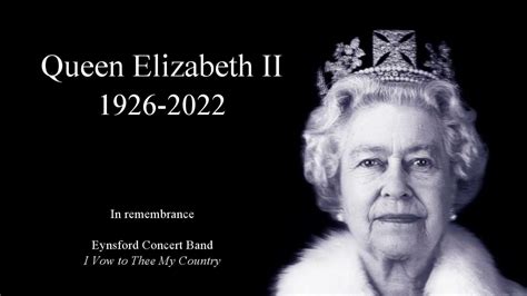 A Tribute to Queen Elizabeth II - I Vow to Thee My Country - Live ...