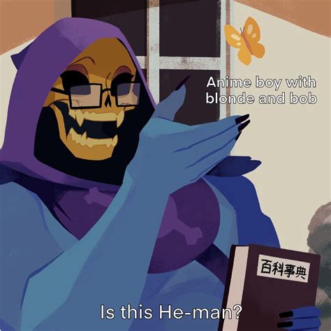 He Man Skeletor Meme - Captions Hunter