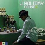 J. Holiday Lyrics, Songs, and Albums | Genius