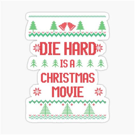 "Die Hard is a Christmas Movie" Sticker for Sale by Primotees | Redbubble