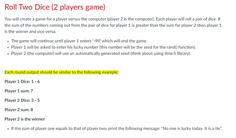 Solved Roll Two Dice (2 players game) You will create a game | Chegg.com