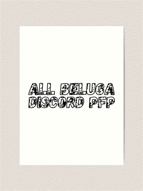 "All Beluga Discord PFP " Art Print for Sale by IsmaeDennis | Redbubble