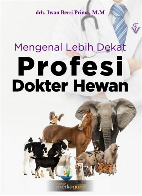 Mengenal lebih dekat profesi dokter hewan