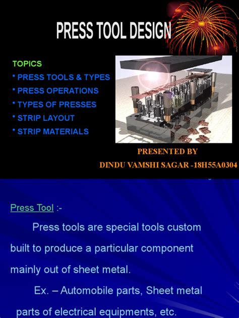 Topics: Press Tools & Types Press Operations Types of Presses Strip ...