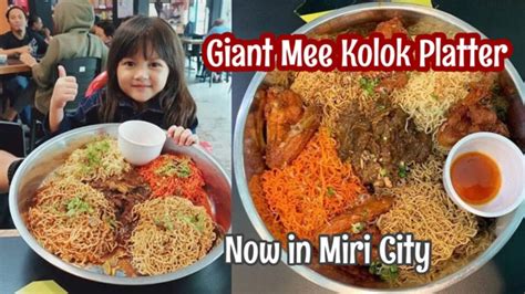 Giant Mee Kolok Platter at 3 Beradik Gemok Kitchen Miri - Miri City Sharing