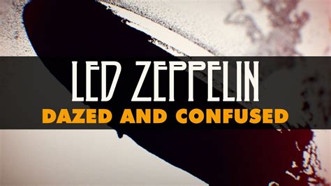 Dazed and Confused - Led Zeppelin | Shazam