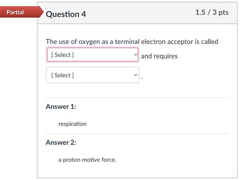 Solved The use of oxygen as a terminal electron acceptor is | Chegg.com