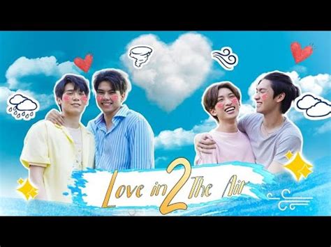 Love In The Air Season 2 FIRST LOOK & What To Expect!! - YouTube