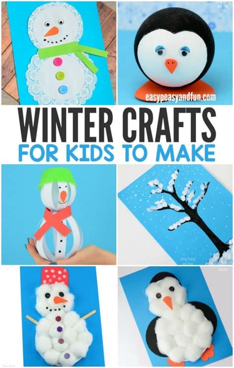 Winter Crafts for Kids to Make - Fun Art and Craft Ideas for All Ages - Easy Peasy and Fun