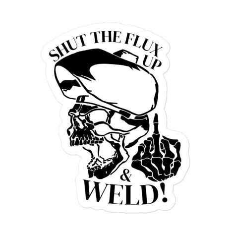 Introducing the Weld Hood Skull Sticker for Welders. Custom Die Cut Welding Sticker for Dad ...