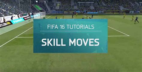 FIFA 16 Gameplay Tips: Intermediate Skill Moves Tutorial