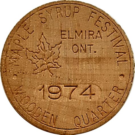 Wooden Quarter - Elmira Maple Syrup Festival - Canada – Numista