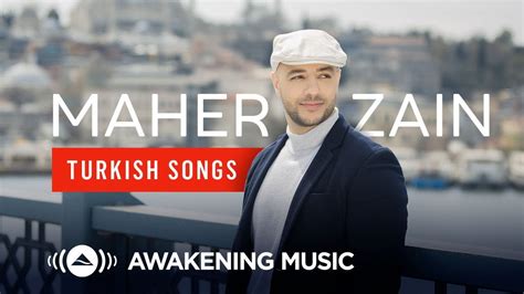 Maher Zain - Turkish Songs - YouTube