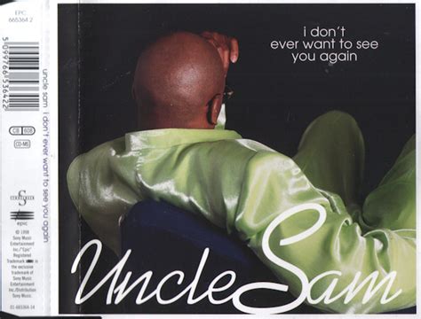 Uncle Sam - I Don't Ever Want To See You Again (1998, CD) | Discogs