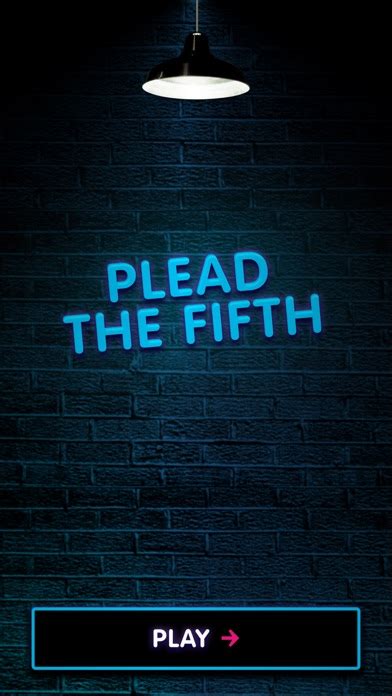 Plead the Fifth - The Game