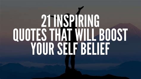 21 Inspiring Quotes That Will Boost Your Self Belief