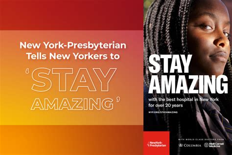 News: New York-Presbyterian Tells New Yorkers to ‘Stay Amazing’