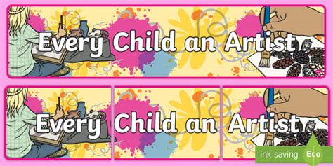 Every Child an Artist Banner - Every Child an Artist Banner