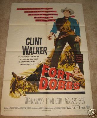 FORT DOBBS Original Movie Poster 1SH Clint Walker 1958 | #36907111