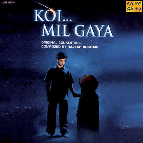 Koi Mil Gaya - song and lyrics by Rajesh Roshan, K. S. Chithra, Udit Narayan | Spotify