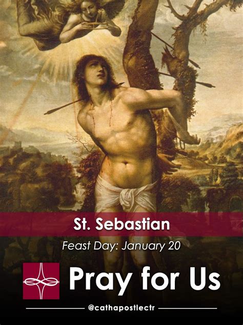 St. Sebastian — Catholic Apostolate Center Feast Days