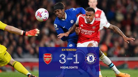 Arsenal 3-1 Chelsea | Highlights - EXTENDED | Premier League 22/23 - YouTube