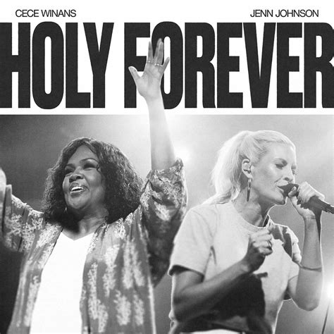 ‎Holy Forever (Live) [feat. CeCe Winans] - Single - Album by Bethel Music & Jenn Johnson - Apple ...