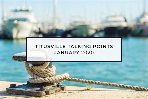 Titusville Talking Points - Jan 2020 | Titusville Marina