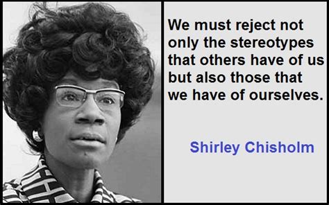 Best and Catchy Motivational Shirley Chisholm Quotes And Sayings